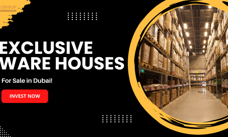 Exclusive Warehouses for Sale in Dubai